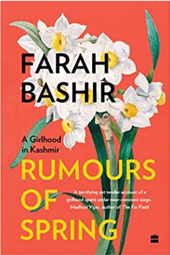 Rumours Of Spring by Farah Bashir